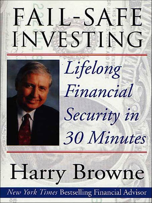 Title details for Fail-Safe Investing by Harry Browne - Available